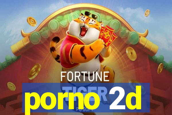 porno 2d